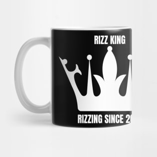 RIZZ KING RIZZING SINCE 2021 Mug